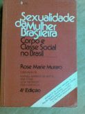 A SEXUALIDADE DA MULHER BRASILEIRA